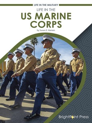 cover image of Life in the US Marine Corps